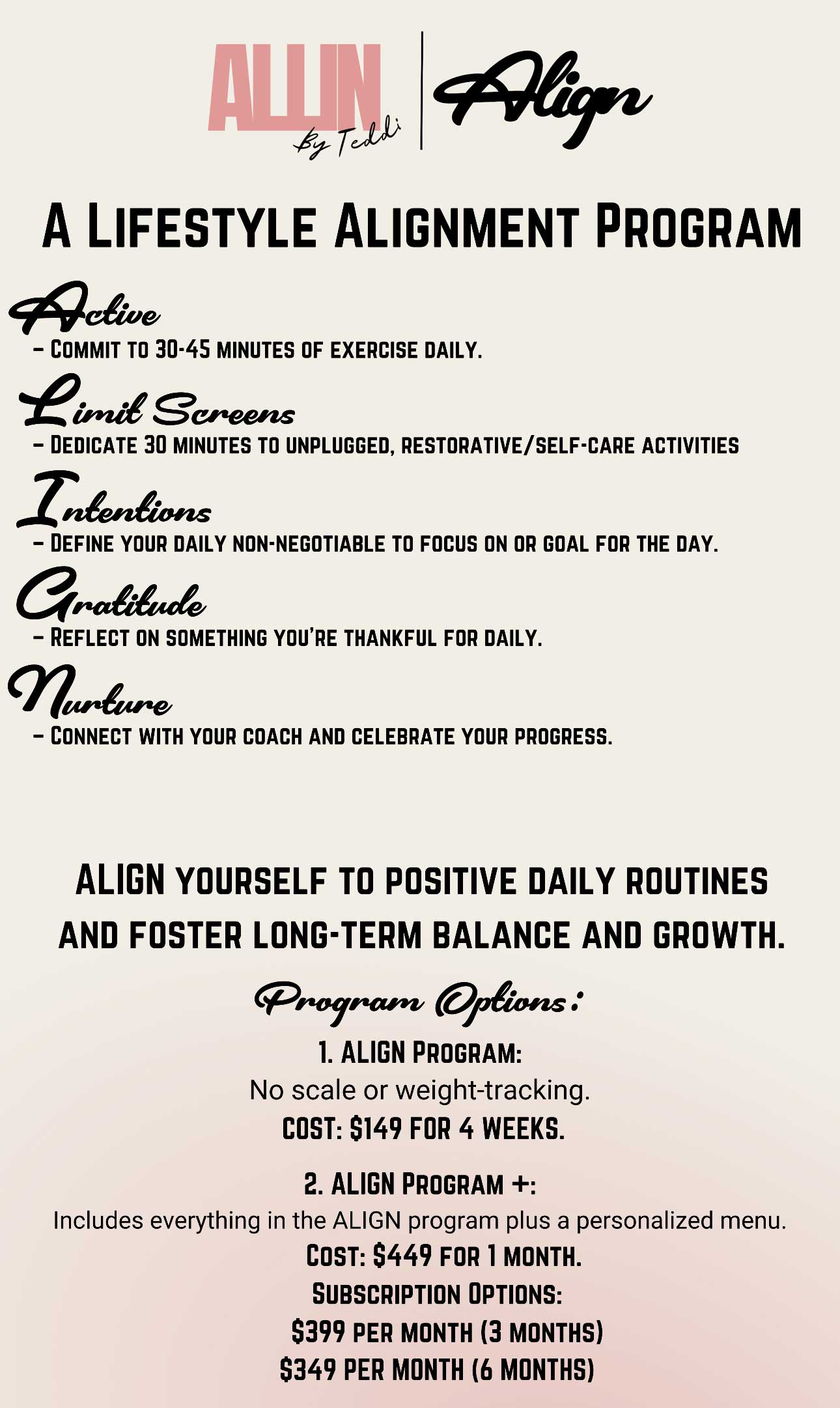 ALL IN by Teddi ALIGN lifestyle alignment program: A for Active, L for Limit screens, I for Intentions, G for Gratitude, N for Nurture Two Program Options, including ALIGN and ALIGN PLUS.